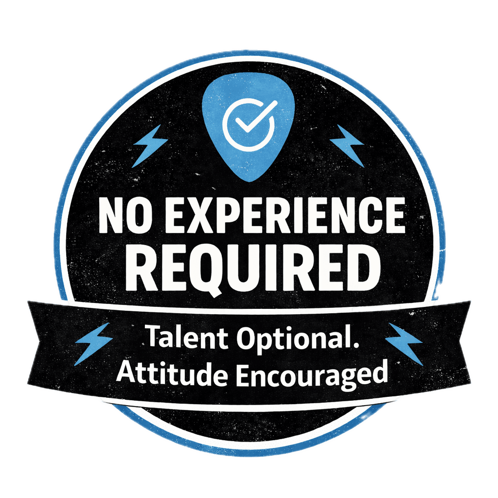 No Experience Required - Talent Optional, Attitude Encouraged